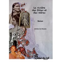 La rivière des filles et des mères