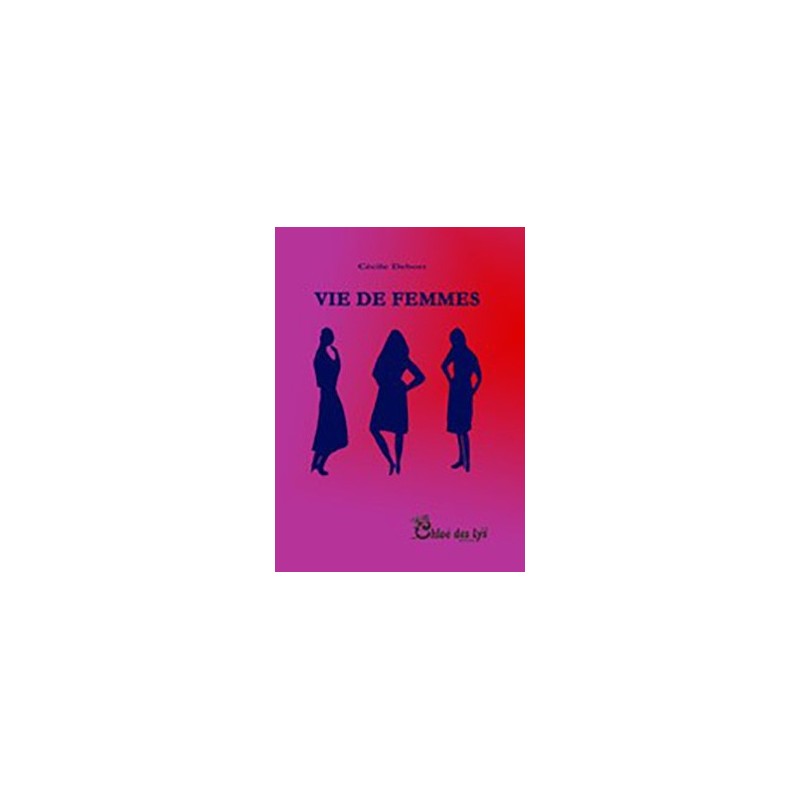 Vie de femmes