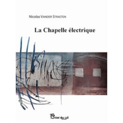 La chapelle électrique