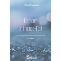 L'amour en trompe-l'œil