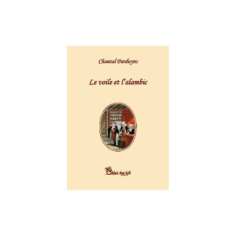Le voile et l'alambic
