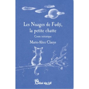 Les nuages de Fudji, la petite chatte