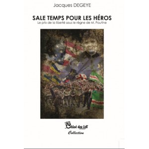 Sale temps pour les héros