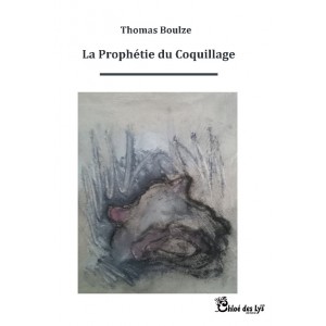 La Prophétie du coquillage