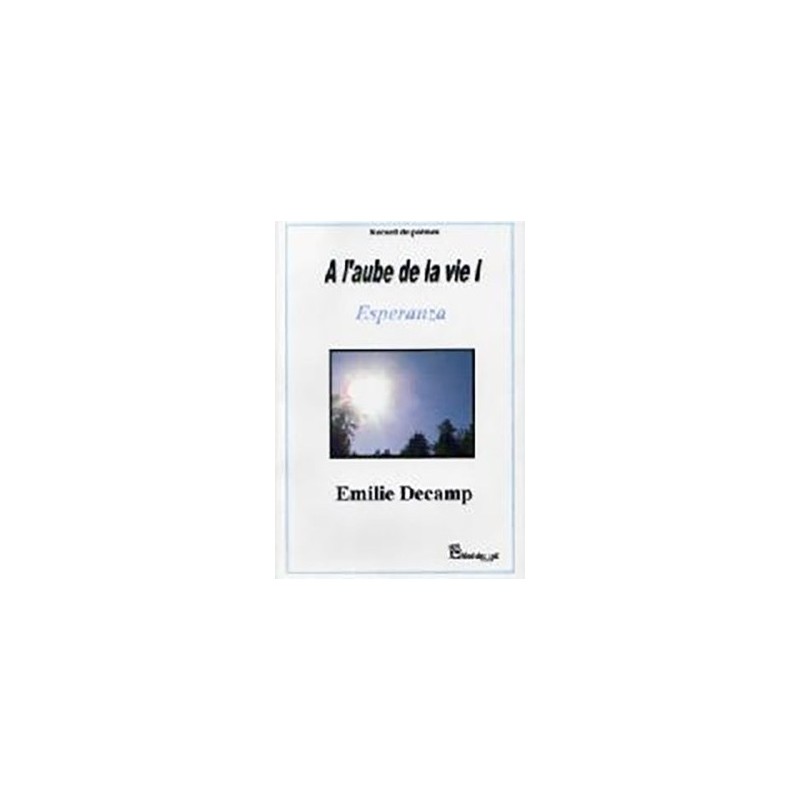 A l'aube de la vie - Tome 1