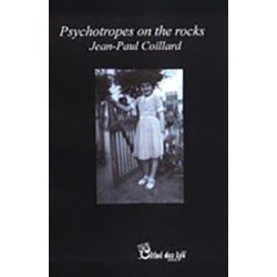 Psychotropes on the Rocks