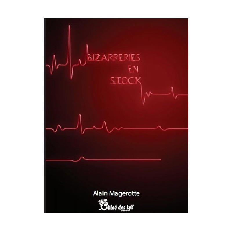 Bizarreries en stock