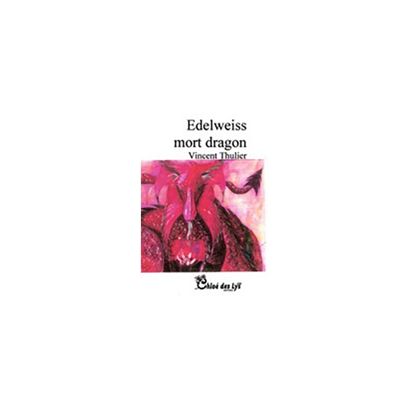 Edelweiss mort dragon