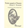 Noirs Quarts d'Heure