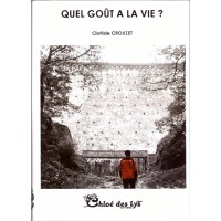 Quel goût a la vie ?