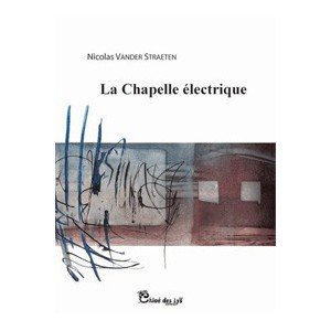 La chapelle électrique