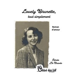 Lovely Brunette tout simplement