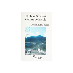 Un bon flic c'est comme de la soie
