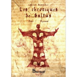 Les chroniques de Baltus T2