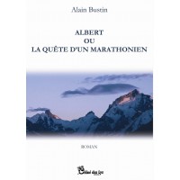 Albert ou la quête d'un marathonien