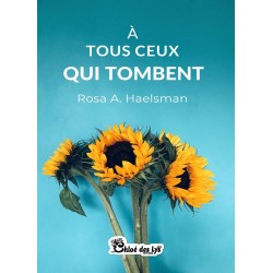 A Tous Ceux Qui Tombent
