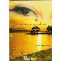 Emotions, essence de vie - Tome 2