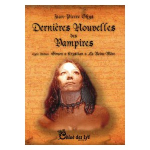 Dernières nouvelles des vampires II