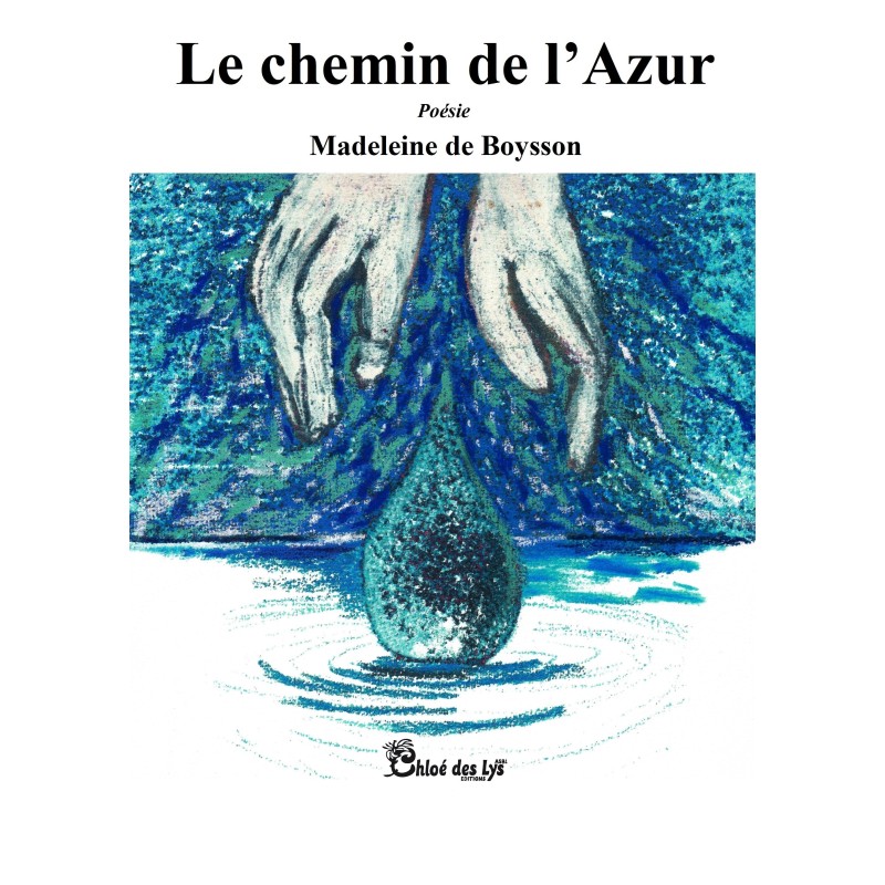 le chemin de l'azur