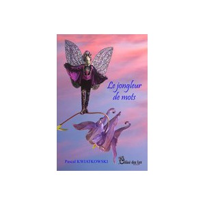 Le jongleur de mots