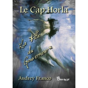 Le cap horla - Tome 2