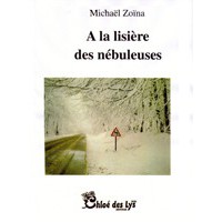A la lisière des nébuleuses