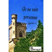 Je ne suis personne…