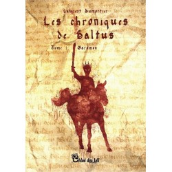 Les chroniques de Baltus T1 - Garamon
