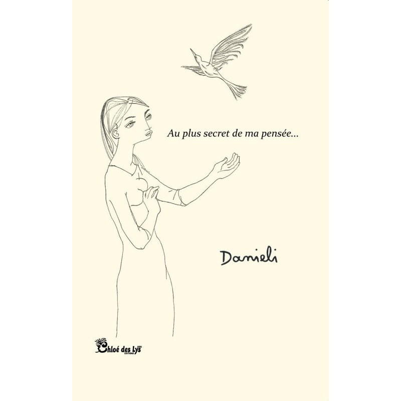 Au plus secret de ma pensée