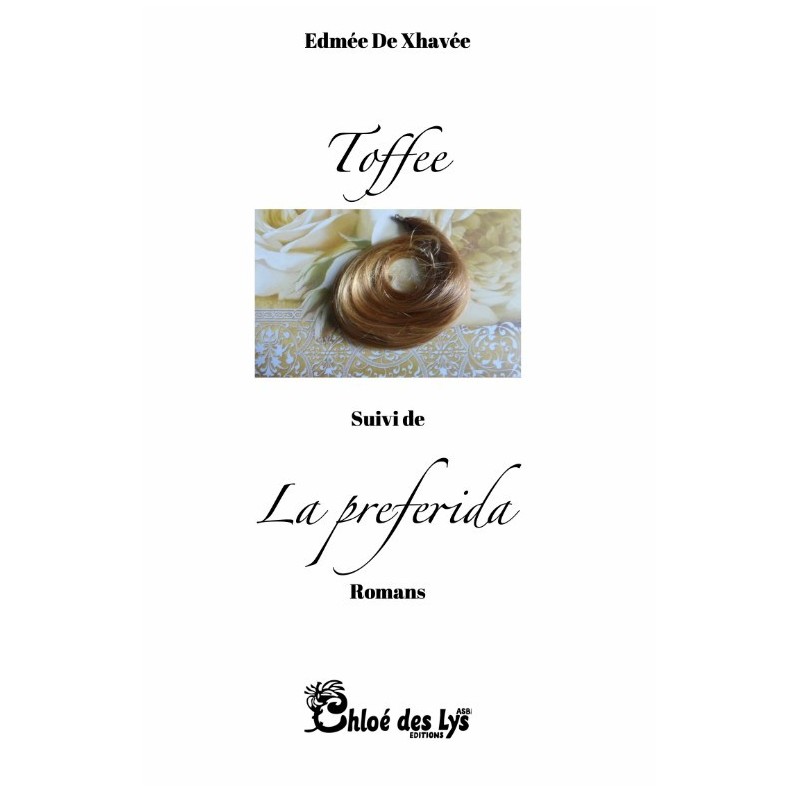 toffee suivi de la preferida