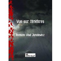 Vue sur ténèbres