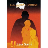 De la haine à l'amour