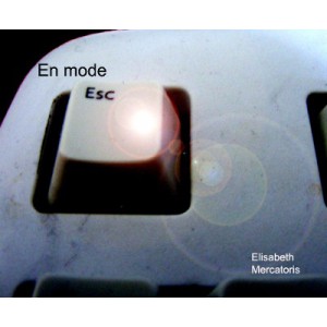 En mode Esc
