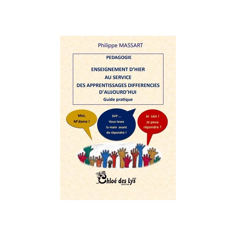 Enseignement d'hier au service des apprentissages différenciés d'aujourd,hui