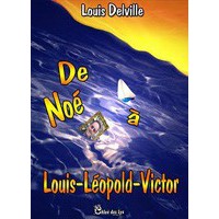 De Noé à LL Victor