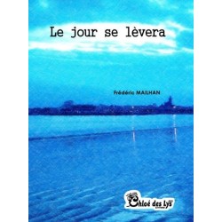 Le jour se lèvera