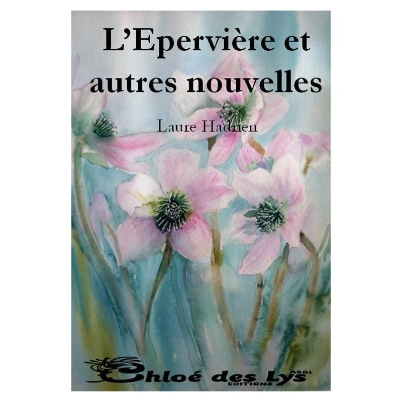 L'Epervière et autres nouvelles