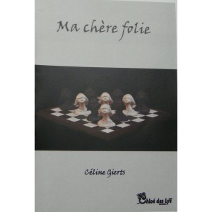 Ma chère folie