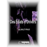 Des éclats d'univers