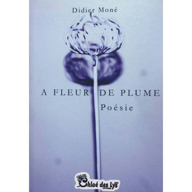 A fleur de plume
