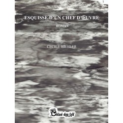Esquisse d'un chef d'oeuvre