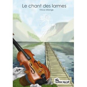 Le chant des larmes