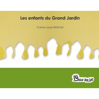 Les enfants du grand jardin