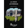 la croix mystérieuse