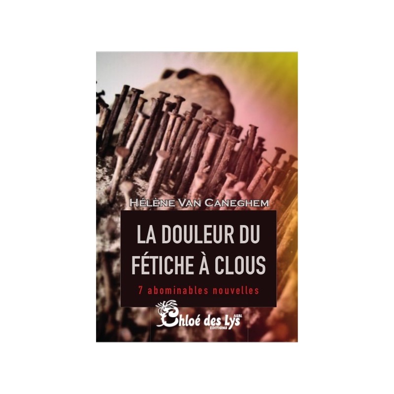 La douleur du fétiche à clous