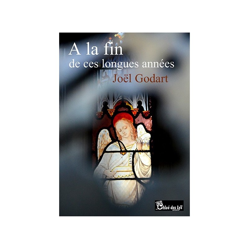 A la fin de ces longues années