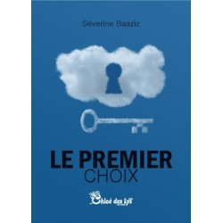 Le premier choix