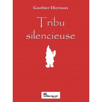 Tribu silencieuse