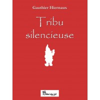 Tribu silencieuse