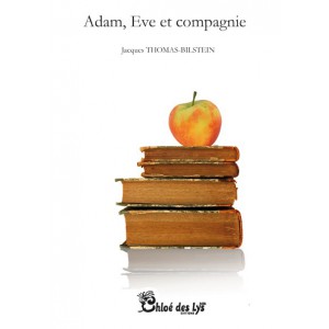Adam, Eve et compagnie 
